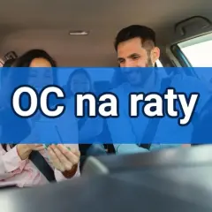 Rodzina w samochodzie, na niebieskim tle napis "OC na raty". Dowiedz się, na ile rat można rozłożyć ubezpieczenie samochodu.