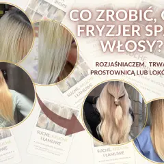 Co zrobić, gdy fryzjer źle zetnie włosy? Poradnik ratunkowy dla zniszczonych rozjaśnianiem, trwałą lub prostownicą włosów.