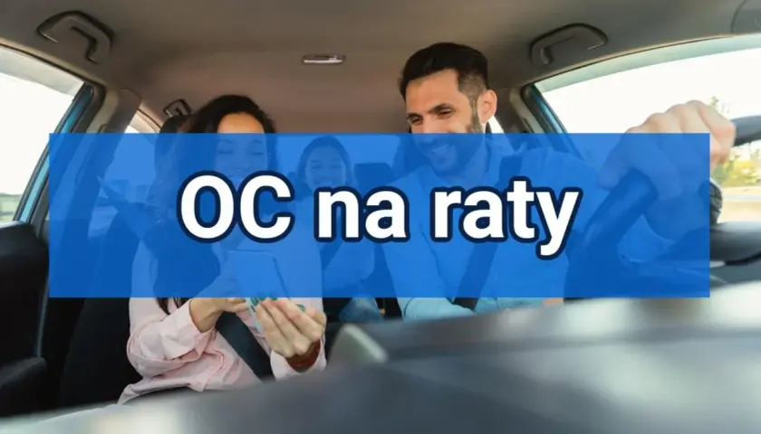 Rodzina w samochodzie, na niebieskim tle napis "OC na raty". Dowiedz się, na ile rat można rozłożyć ubezpieczenie samochodu.