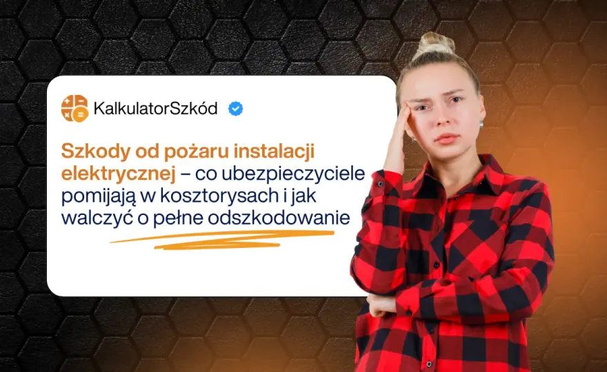 Wycena szkody po pożarze - Krok po kroku do odszkodowania