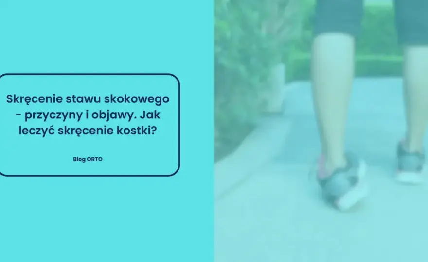 Skręcenie stawu skokowego - ile dostaniesz? Uniknij zaniżenia!