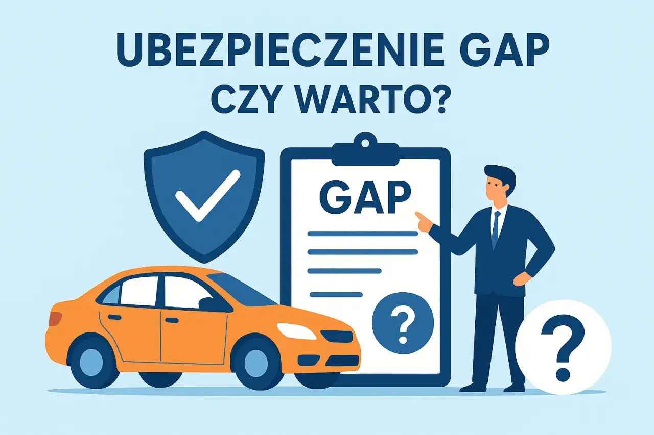 Pomarańczowy samochód, tarcza z zaznaczeniem, dokument z napisem GAP i mężczyzna wskazujący na niego. Czy warto wykupić ubezpieczenie GAP?